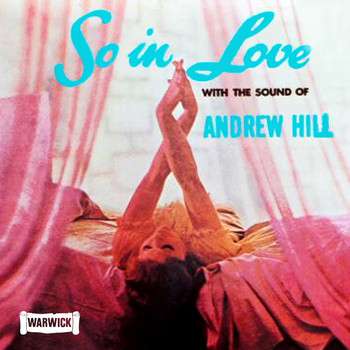 Andrew Hill - So in Love