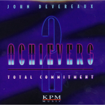 John Devereaux - Achievers 2 - Total Commitment