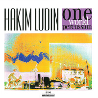 Hakim Ludin - One World Percussion