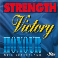 Neil Campbell Sutherland - Strength Victory Honour
