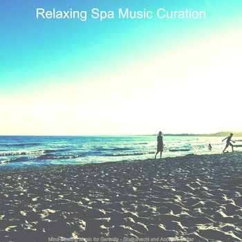 Relaxing Spa Music Curation - Mind-blowing Music for Serenity - Shakuhachi and Acoustic Guitar