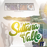 Pana Salsa - Sultana Del Valle