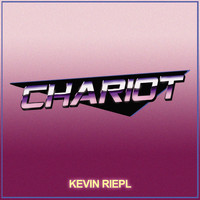 Kevin Riepl - Chariot