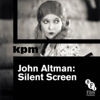 John Altman - John Altman: Silent Screen