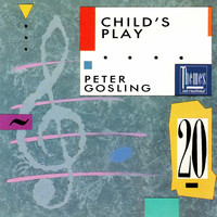 Peter Gosling - Child's Play
