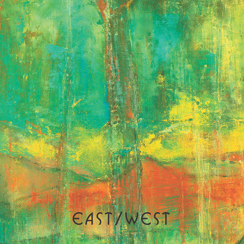 Various Artists - East/West