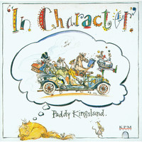 Paddy Kingsland - In Character