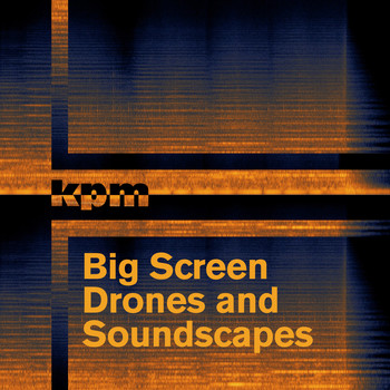 Various Artists - Big Screen: Drones and Soundscapes