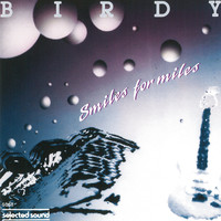 Birdy - Smiles for Miles