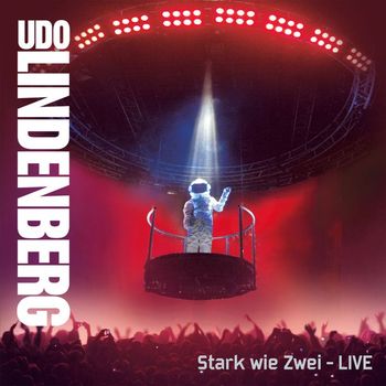 Udo Lindenberg - Stark wie Zwei Live (Remastered Version)