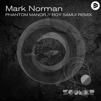 Mark Norman - Phantom Manor (Roy Samui Remix)