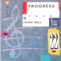 John Bell - Progress
