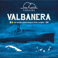 Tabaiba - Valbanera: Un Sueño Frustrado por la Mar