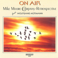 Mike Moore Company - On Air