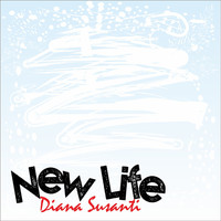 Diana Susanti - New Life