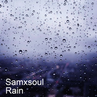 Samxsoul - Rain