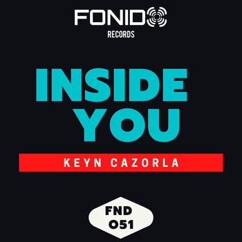 Keyn Cazorla - Inside You