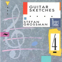 Stefan Grossman - Guitar Sketches