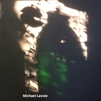 Michael Lavoie - Set Fire