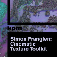 Simon Franglen - Simon Franglen: Cinematic Texture Toolkit