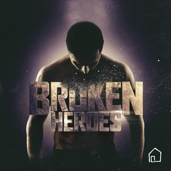 Various Artists - Broken Heroes (Explicit)