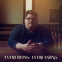 Jordan Connell - Everything Everlasting
