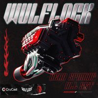 Wulflock - Head Spinnin / All Set