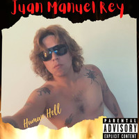 Juan Manuel Rey - Human Hell (Explicit)
