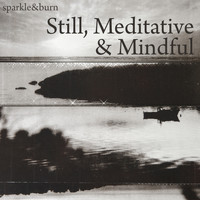 Oliver Vessey - Still, Meditative and Mindful