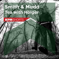 Smith & Mudd - Tea with Holger