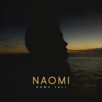 Naomi - Nomu Yali