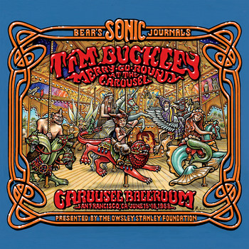 Tim Buckley - Bear's Sonic Journals: Merry-Go-Round At The Carousel