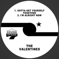 The Valentines - Gotta Get Yourself Together