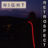 Night - retrospect