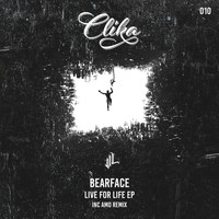 BearFace - Live for Life