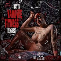 Katya - Vampire Fitness (Remixed)