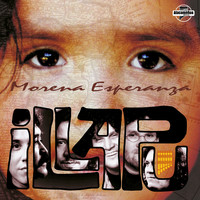 Illapu - Morena Esperanza (Remasterizado)