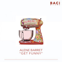 Alene Barret - Get Funny