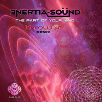 Enertia-Sound - The Part Of Your Mind