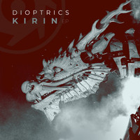 Dioptrics - Kirin