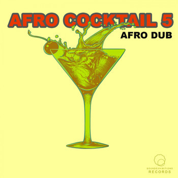 Afro Dub - Afro Cocktail Part 5