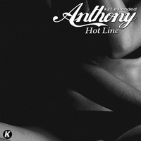 anthony - Hot Line (K21 Extended)