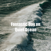 The Ocean Waves Sounds - Fantastic Day on Quiet Ocean