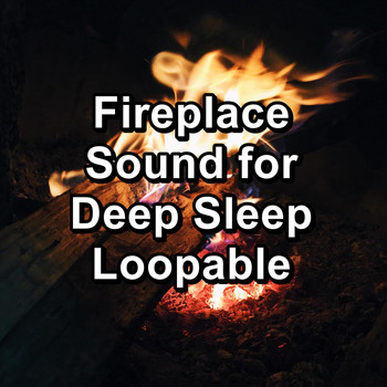Binaural Beats Sleep - Fireplace Sound for Deep Sleep Loopable