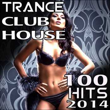DoctorSpook - Trance Club House 100 Top Hits 2014