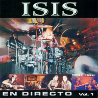 isis - En Directo (Vol. 1)