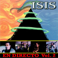 isis - En Directo (Vol. 2)