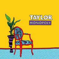 Taylor - Monopoly