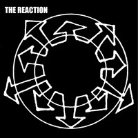 The Reaction - Right Now