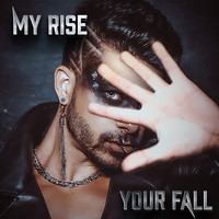 Raza - My Rise Your Fall